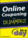 Online Couponing In a Day For Dummies (eBook)